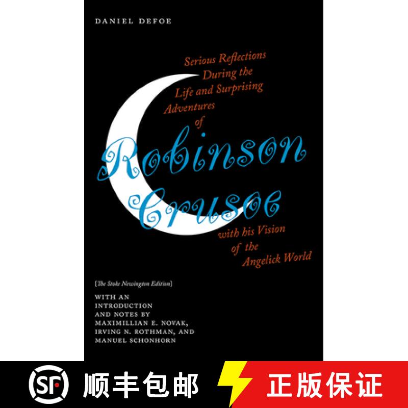 【3-4周达】Serious Reflections During the Life and Surprising Adventures of Robinson Crusoe with His ... [9781684483303]