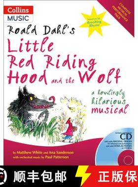 【3-4周达】Roald Dahl's Little Red Riding Hood and the Wolf: A Howling Hilarious Musical [9780713669589]