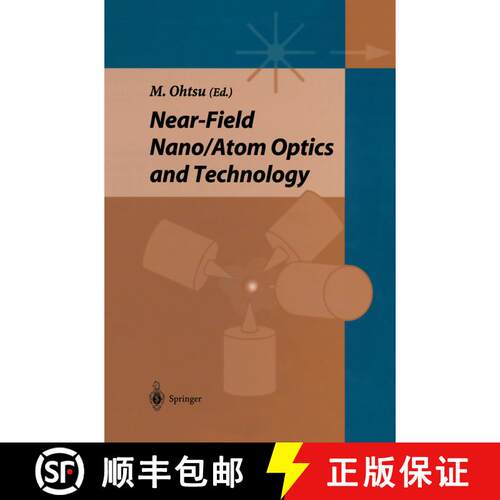 【3-4周达】Near-field Nano/Atom Optics and Technology [9784431680130]