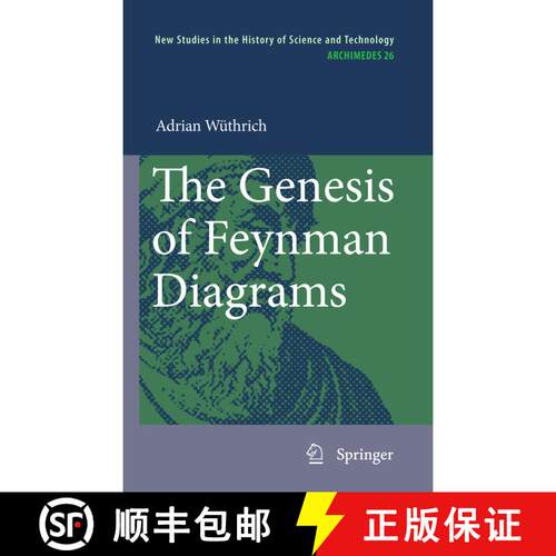 【3-4周达】精装 The Genesis of Feynman Diagrams [9789048192274]