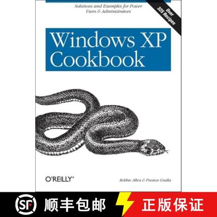 预订 Windows XP Cookbook: Solutions and Examples for Power Users & Administrators [9780596007256]