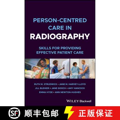 【3-4周达】Person–centred Care in Radiography – Skills for Providing Effective Patient Care [9781119833574]