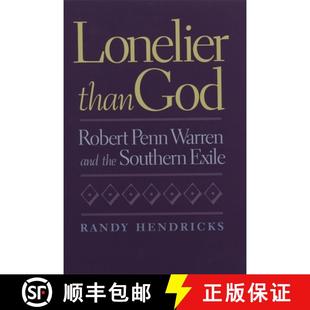 Lonelier 9780820321783 Exile Warren 4周达 and God Than Southern Robert the Penn