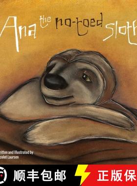 【3-4周达】Ana the No-toed Sloth [9781300224198]