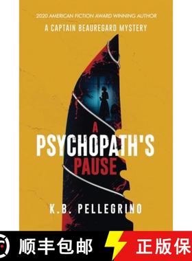 【3-4周达】A Psychopath's Pause [9798894192987]