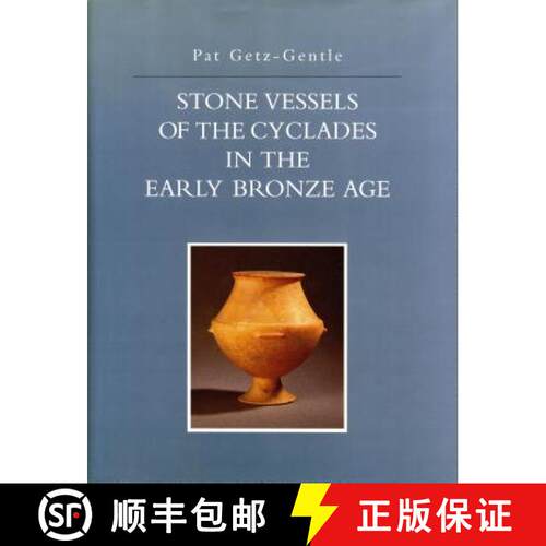 【3-4周达】精装 Stone Vessels of the Cyclades in the Early Bronze Age [9780271015354]