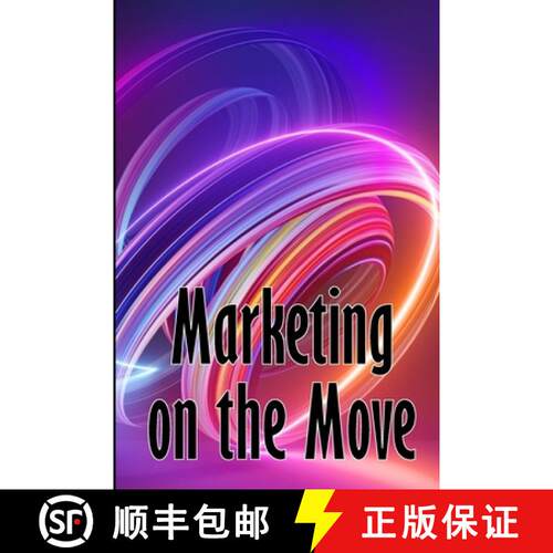 【3-4周达】Marketing on the Move: Mobile Trend Marketing [9783986086596]