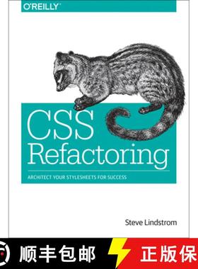 预订 CSS Refactoring: Architect Your Stylesheets for Success [9781491906422]