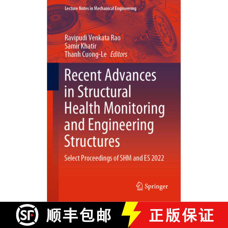 【3-4周达】Recent Advances in Structural Health Monitoring and Engineering Structures: Select Proceed... [9789811948343]