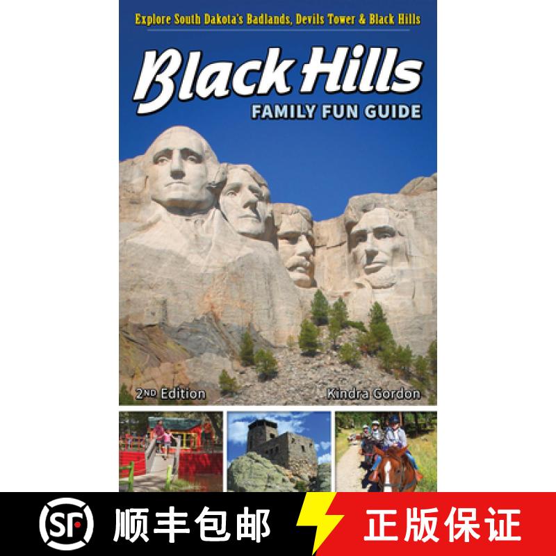 【2-3周达】Black Hills Family Fun Guide : Explore South Dakota's Badlands, Devils Tower & Black Hills [9781591937357]
