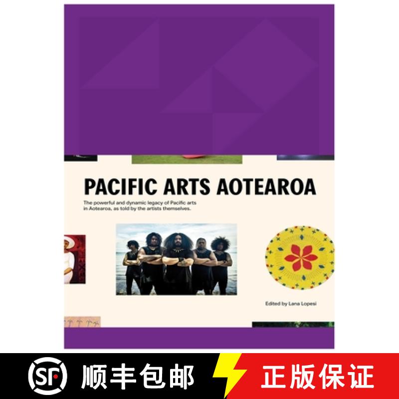 【3-4周达】Pacific Arts Aotearoa: The Powerful and Dynamic Legacy of Pacific Arts in Aotearoa, as Tol... [9781776950515]