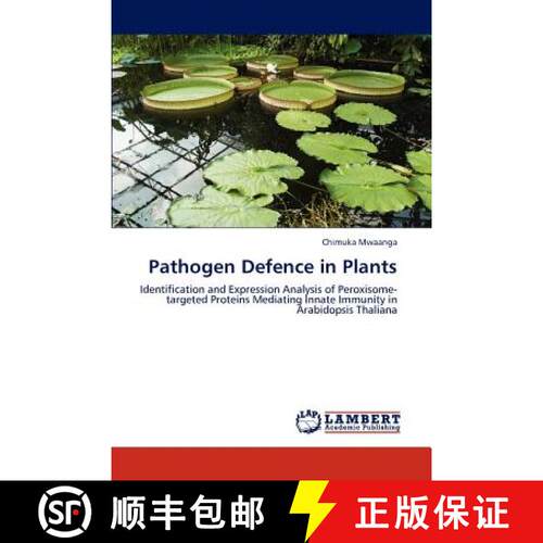 预订 Pathogen Defence in Plants [9783659148309]