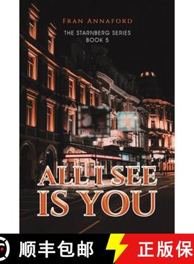 【3-4周达】All I See Is You: The Starnberg Series - Book 5 [9781035845989]