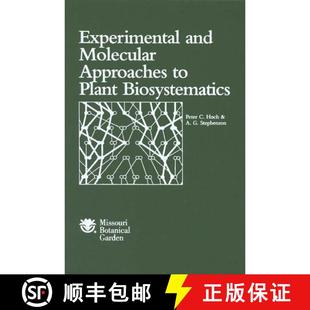 Molecular Approaches 9780915279302 Experimental Biosystematics and Plant 预订