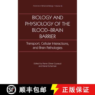 【3-4周达】精装 Biology and Physiology of the Blood-Brain Barrier: Transport, Cellular Interactions, ... [9780306453625]