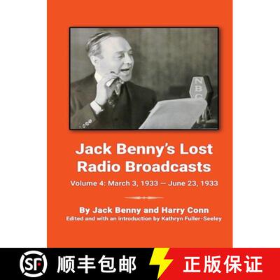 【3-4周达】Jack Benny's Lost Radio Broadcasts Volume 4: March 3, 1933 - June 23, 1933 [9798887717784]