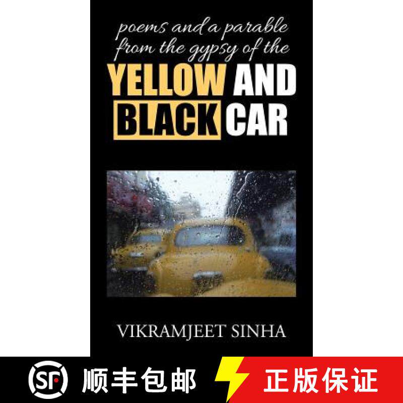 预订 poems and a parable from the gypsy of the yellow and black car [9781482870411]