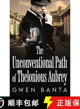 预订 The Unconventional Path of Thelonious Aubrey [9784824189653]