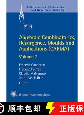 预订 Algebraic Combinatorics, Resurgence, Moulds and Applications (CARMA) : Volume 2 [9783037192054]