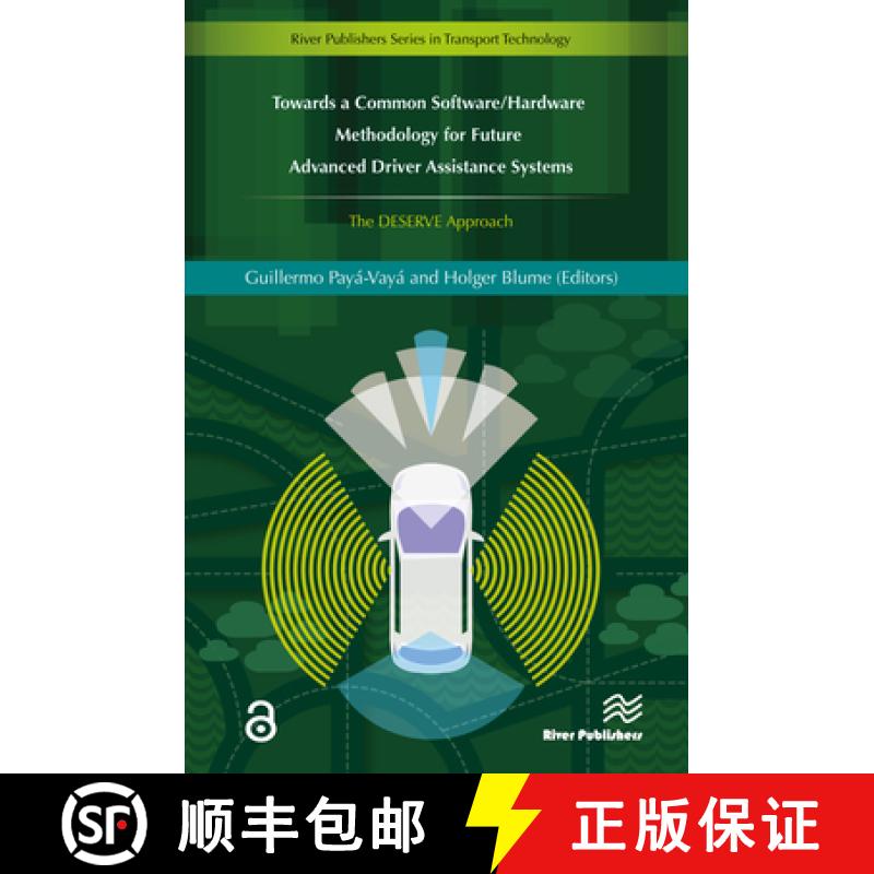 【3-4周达】Towards a Common Software/Hardware Methodology for Future Advanced Driver Assistance Syste... [9788793519145]
