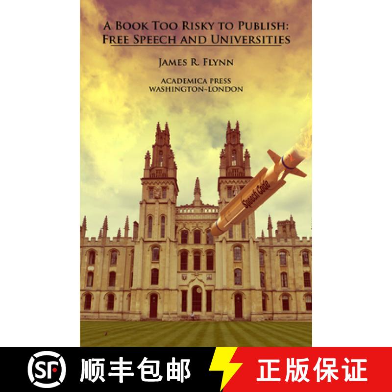 预订 A book too risky to publish : free speech and universities [9781680532197]