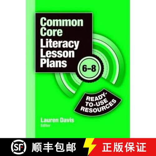 【3-4周达】Common Core Literacy Lesson Plans: Ready-To-Use Resources, 6-8 [9781596672246]