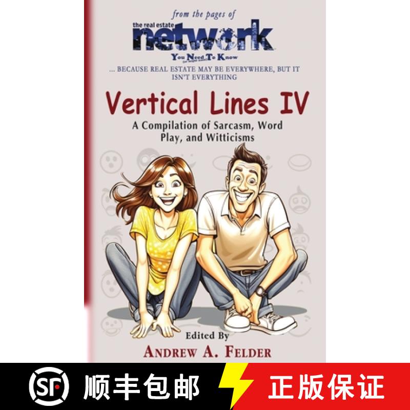 预订 Vertical Lines IV: A Compilation of Sarcasm, Word Play and Witticisms [9798885266444]