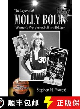 预订 The Legend of Molly Bolin: Women's Pro Basketball Trailblazer [9781949971019]