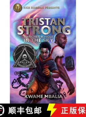 【3-4周达】Rick Riordan Presents: Tristan Strong Punches a Hole in the Sky-A Tristan Strong Novel, Bo... [9781368039932]