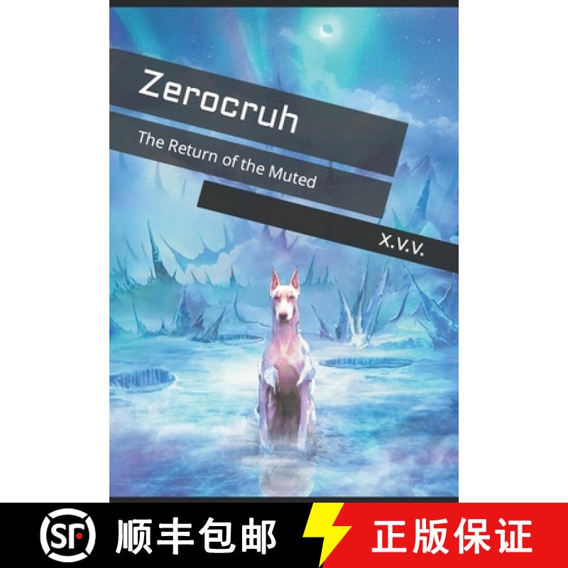 【2-3周达】Zerocruh: The Return of the Muted [9798987770603]