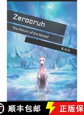 【3-4周达】Zerocruh: The Return of the Muted [9798987770603]
