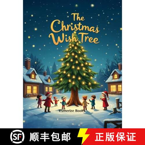 【3-4周达】The Christmas Wish Tree: A Magical Christmas Story of Kindness, Gratitude, and Giving for ... [9798295403118]