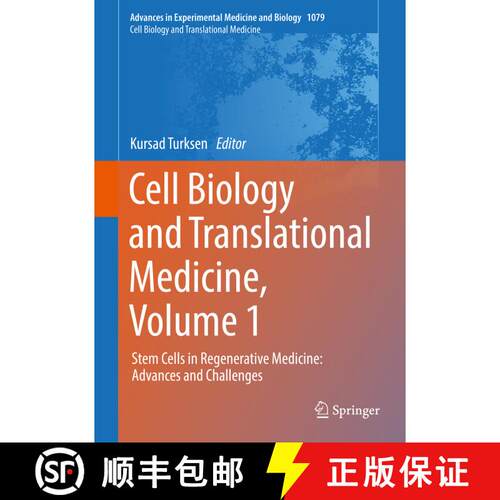 【3-4周达】精装 Cell Biology and Translational Medicine, Volume 1 : Stem Cells in Regenerative Medici... [9783319938660]