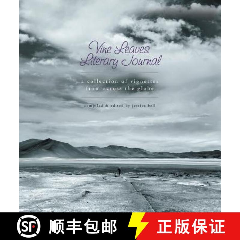 【2-3周达】Vine Leaves Literary Journal: ​​A Collection of Vignettes From Across the Glob... [9781925417630]