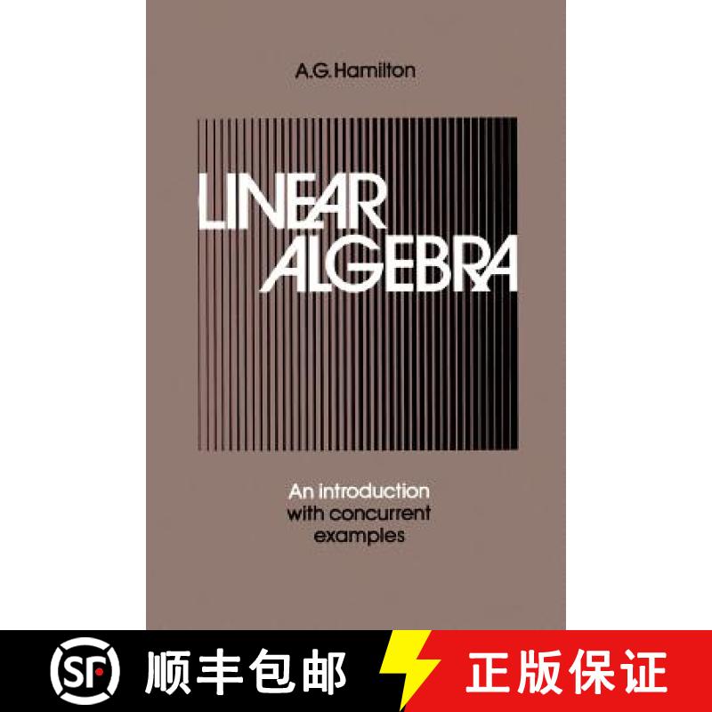 【3-4周达】Linear Algebra: Volume 2: An Introduction with Concurrent Examples [9780521310420]