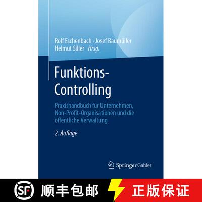 【3-4周达】Funktions-Controlling : Praxishandbuch für Unternehmen, Non-Profit-Organisationen und die... [9783658331177]