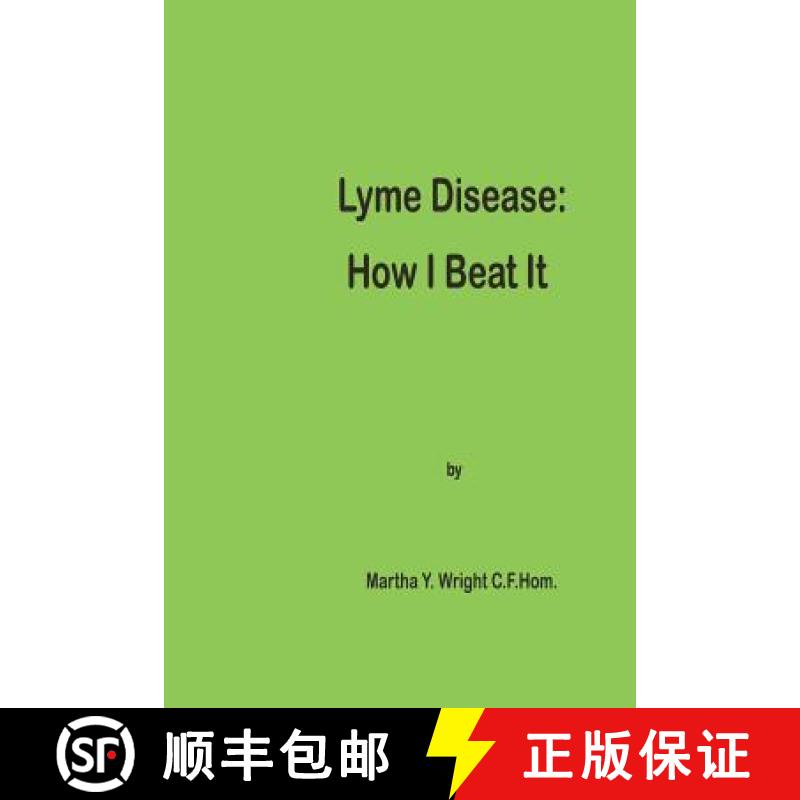 【3-4周达】Lyme Disease: How I Beat It [9780692102824]
