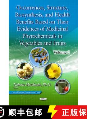 【3-4周达】Occurrences, Structure, Biosynthesis, and Health Benefits Based on Their Evidences of Medi... [9781634852739]