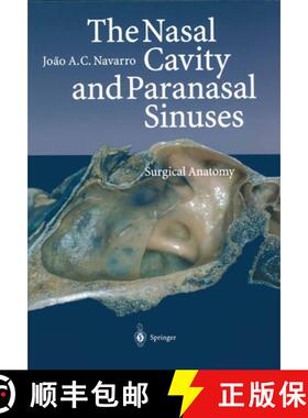 【3-4周达】The Nasal Cavity and Paranasal Sinuses: Surgical Anatomy [9783642631870]