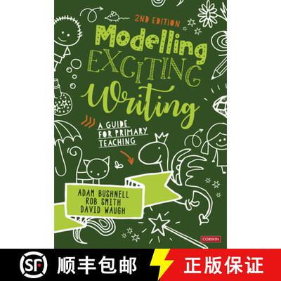 【3-4周达】精装 Modelling Exciting Writing: A guide for primary teaching (2) [9781529780598]