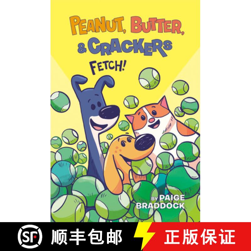 【3-4周达】Peanut, Butter, and Crackers 2: Fetch! [9780593117477]