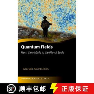 Planck 9780198802877 Quantum the Hubble From 4周达 Fields Scale