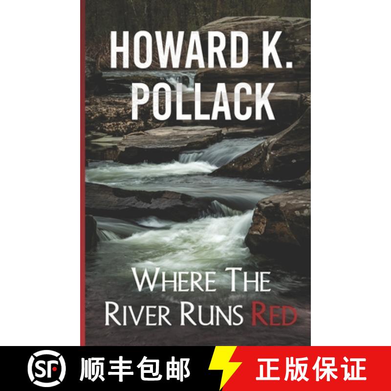 预订 Where the River Runs Red [9798990009639]