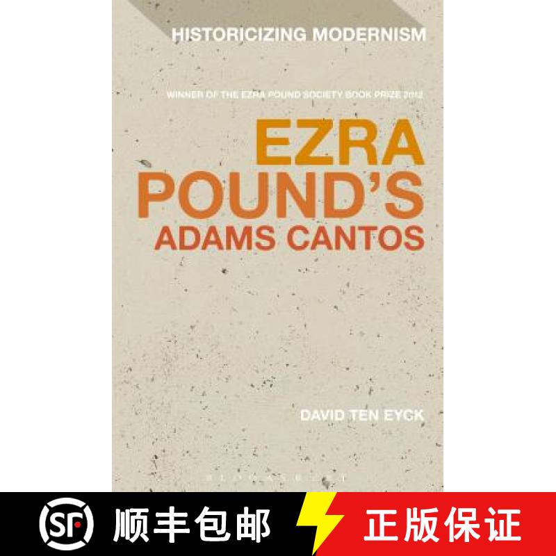 【3-4周达】Ezra Pound's Adams Cantos [9781472567666]