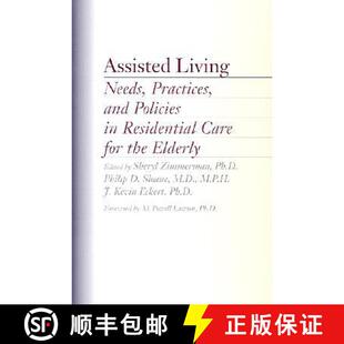 预订 Assisted Living: Needs, Practices, and Policies in Residential Care for the Elderly [9780801867057]