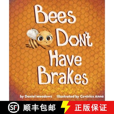 【3-4周达】精装 Bees Don't Have Brakes [9798999506146]