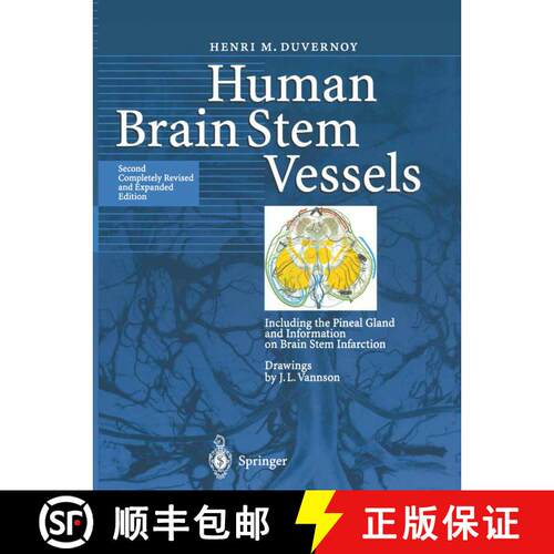 【3-4周达】Human Brain Stem Vessels: Including the Pineal Gland and Information on Brain Stem Infarct... [9783642084027]