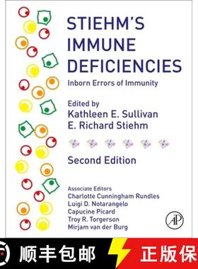 【3-4周达】Stiehm's Immune Deficiencies: Inborn Errors of Immunity [9780128167687]