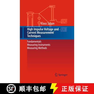 【3-4周达】High Impulse Voltage and Current Measurement Techniques : Fundamentals - Measuring Instrum... [9783319032771]