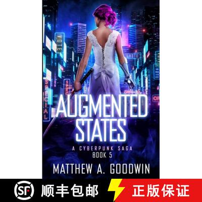 【3-4周达】Augmented States: A Cyberpunk Saga (Book 5) [9781734069235]